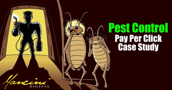 Pest Control PPC Case Study