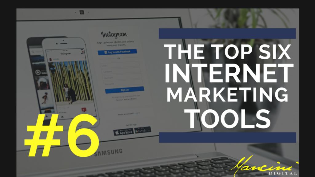 #6 Top Internet Marketing Tool